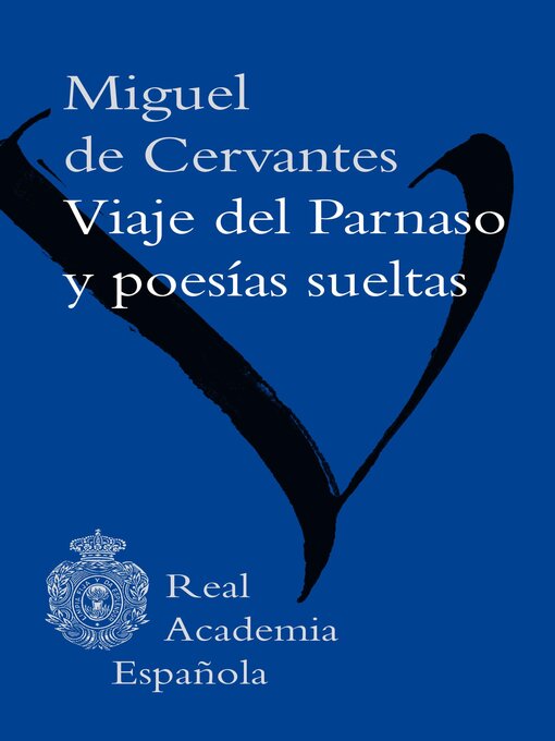 Title details for Viaje del Parnaso y poesías sueltas (epub 3 fijo) by Miguel de Cervantes - Available